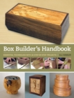 Image for Box Builder&#39;s Handbook: Essential Techniques With 21 Step-by-step Projects