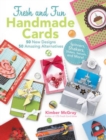 Image for Fresh and fun handmade cards  : 50 new designs, 50 amazing alternatives