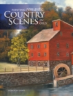 Image for Painting romantic country scenes in oils
