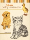 Image for Draw Baby Animals
