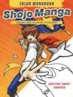 Image for Shojo Manga Color Workbook : Explore New Coloring Techniques