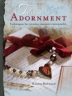 Image for Tales of Adornment: Techniques for Creating Romantic Resin Jewelry