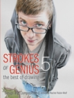 Image for Strokes of Genius 5 - The Best of Drawing