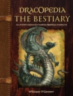 Image for Dracopedia.: an artist&#39;s guide to creating mythical creatures (The bestiary)