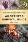 Image for The Unofficial Hunger Games Wilderness Survival Guide