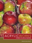 Image for AcrylicWorks: the best of acrylic painting