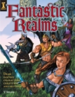 Image for Fantastic realms!: draw fantasy characters, creatures and settings