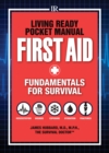 Image for Living ready pocket manual - first aid: fundamentals for survival