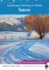 Image for Landscape Painting in Pastel - Snow with Liz Haywood-Sullivan