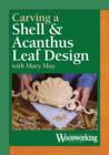 Image for Carve an Acanthus Leaf and Shell