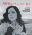 Image for Art Journey Portraits and Figures: The Best of Contemporary Drawing in Graphite, Pastel and Colored Pencil