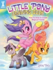Image for Little pony drawing book  : how to draw and create magical friends
