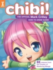 Image for Chibi!  : the official Mark Crilley how-to-draw guide