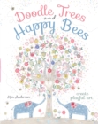 Image for Doodle Trees and Happy Bees: Create Playful Art