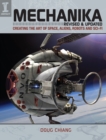 Image for Mechanika, Revised and Updated: Creating the Art of Space, Aliens, Robots and Sci-Fi