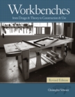 Image for Workbenches  : from design &amp; theory to construction &amp; use