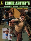 Image for Comic Artist&#39;s Essential Photo Reference : People and Poses