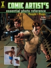 Image for Comic Artist&#39;s Essential Photo Reference: People and Poses
