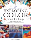 Image for Exploring color workshop  : with new exercises, lessons and demonstrations