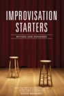 Image for Improvisation starters  : more than 1,000 improvisation scenarios for the theater and classroom