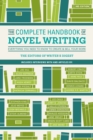 Image for Complete Handbook of Novel Writing: Everything You Need to Know to Create &amp; Sell Your Work