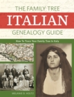 Image for Family Tree Italian Genealogy Guide: How to Trace Your Family Tree in Italy