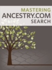 Image for Mastering Ancestry.com Search