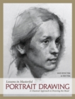 Image for Lessons in masterful portrait drawing  : a classical approach to drawing the head