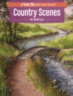 Image for Country Scenes in Acrylic