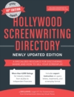 Image for Hollywood screenwriting directory  : a specialized resource for discovering where &amp; how to sell your screenplay: Spring/Summer