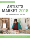 Image for Artist&#39;s market 2018  : how and where to sell your art