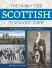 Image for The Family Tree Scottish Genealogy Guide