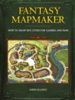 Image for Fantasy Mapmaker : How to Draw RPG Cities for Gamers and Fans