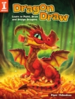 Image for Dragon draw  : learn to paint, draw and design dragons