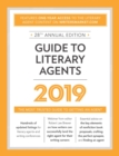 Image for Guide to Literary Agents 2019 : The Most Trusted Guide to Getting Published