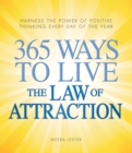 Image for 365 Ways to Live the Law of Attraction