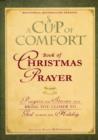 Image for A cup of comfort book of Christmas prayer