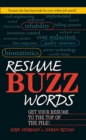 Image for Resume Buzz Words: Get Your Resume to the Top of the Pile