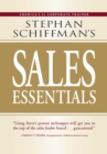 Image for Stephan Schiffman&#39;s Sales Essentials