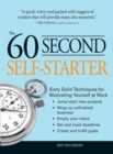 Image for 60 second self-starter: sixty solid techniques for motivating yourself at work