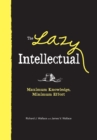 Image for The Lazy Intellectual