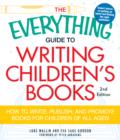 Image for The Everything Guide to Writing Children&#39;s Books