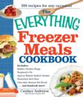 Image for The everything freezer meals cookbook