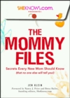 Image for The mommy files