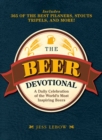 Image for The beer devotional: a daily celebration of the world&#39;s most inspiring beers