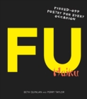 Image for F U haiku: pissed-off poetry for every occasion