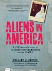 Image for Aliens in America: a UFO hunter&#39;s guide to extraterrestrial hotspots across the US