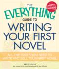 Image for The everything guide to writing your first novel