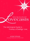 Image for Lovecasts: the astrological guide to finding lasting love