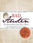 Image for Bad Austen  : the worst stories Jane never wrote